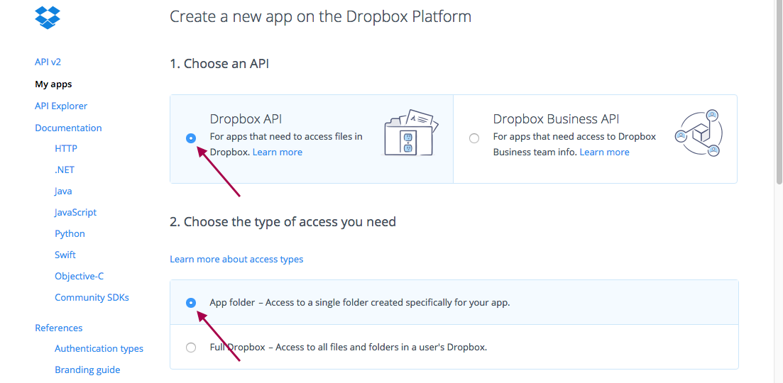 Choose Dropbox API and type as APP Folder